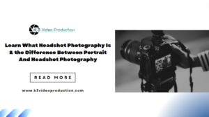 Learn What Headshot Photography Is & the Difference Between Portrait And Headshot Photography